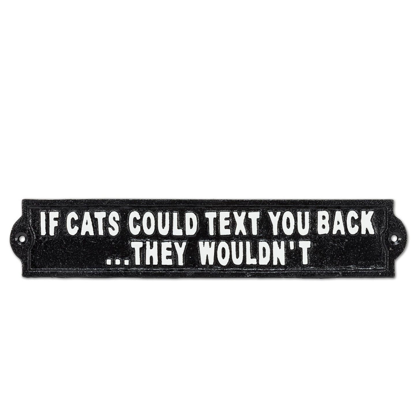 Cast Iron Signs - Tiny Tiger Gift Shop